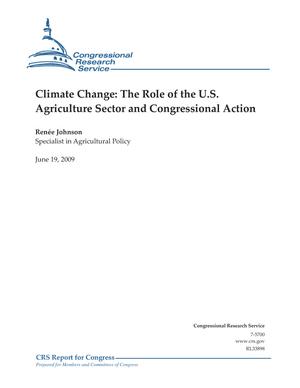 Climate Change: The Role of the U.S. Agriculture Sector and Congressional Action