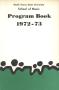Primary view of School of Music Program Book 1972-1973