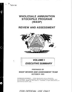 Wholesale Ammunition Stockpile Program Review and Assessment , October 1993, Volumes I - III; Responses to Congressional Inquiries