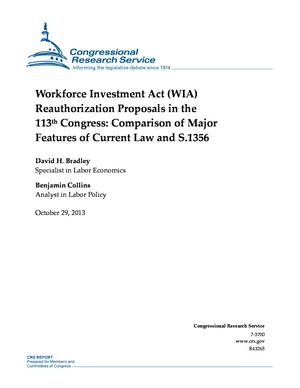 Primary view of object titled 'Workforce Investment Act (WIA) Reauthorization Proposals in the 113th Congress: Comparison of Major Features of Current Law and S.1356'.