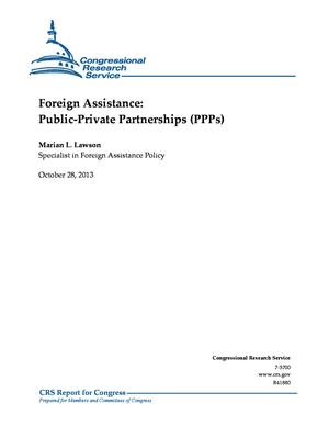 Primary view of object titled 'Foreign Assistance: Public-Private Partnerships (PPPs)'.