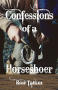 Book: Confessions of a Horseshoer