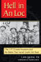 Book: Hell in an Loc: the 1972 Easter Invasion and the Battle That Saved So…