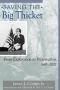 Book: Saving the Big Thicket: From Exploration to Preservation, 1685-2003