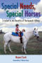Book: Special Needs, Special Horses: a Guide to the Benefits of Therapeutic…