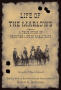 Primary view of Life of the Marlows: a True Story of Frontier Life of Early Days