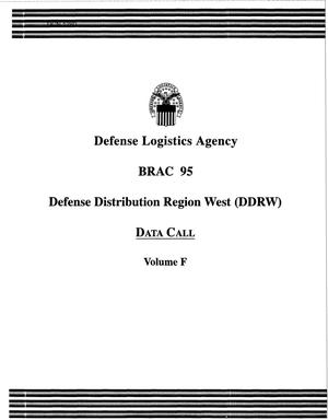 Defense Logistics Agency (DLA) - Defense Distribution Region West (DDRW) Data Call - Volume F