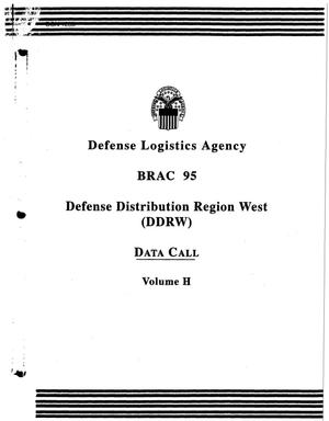 Defense Logistics Agency (DLA) - Defense Distribution Region West (DDRW) Data Call - Volume I