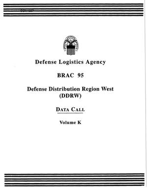 Defense Logistics Agency (DLA) - Defense Distribution Region West (DDRW) Data Call - Volume K