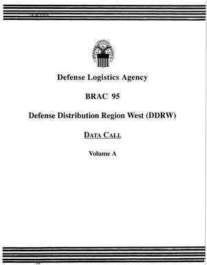 Defense Logistics Agency (DLA) - Defense Distribution Region West (DDRW) Data Call - Volume A