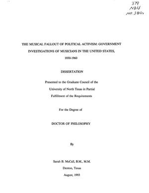 The Musical Fallout of Political Activism: Government Investigations of Musicians in the United States, 1930-1960