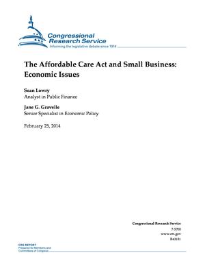 The Affordable Care Act and Small Business: Economic Issues