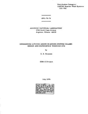Germanium-Lithium Argon Scanning System (GLASS) : Design and Experience Through 1974