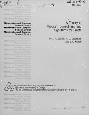 A Theory of Program Correctness, and Algorithms for Proofs