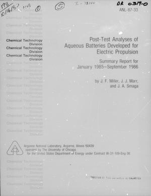 Post-Test Analyses of Aqueous Batteries Developed for Electric Propulsion : Summary Report for January 1985-September 1986