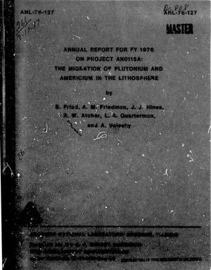 Primary view of object titled 'Project AN0115A Annual Report, 1976: Migration of Plutonium and Americium in the Lithosphere'.