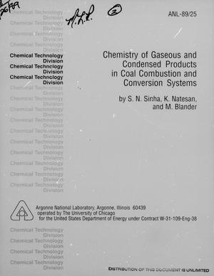 Chemistry of Gaseous and Condensed Products in Coal Combustion and Conversion Systems