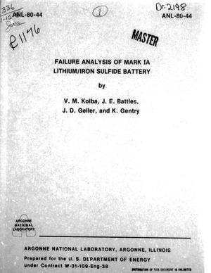 Failure Analysis of Mark 1A Lithium/Iron Sulfide Battery