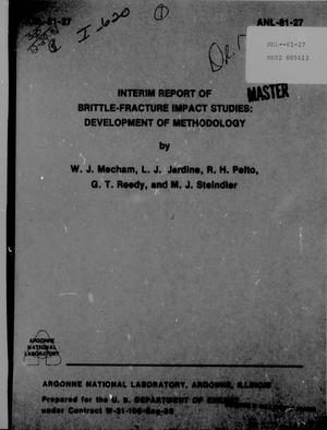 Interim Report of Brittle-Fracture Impact Studies: Development of Methodology