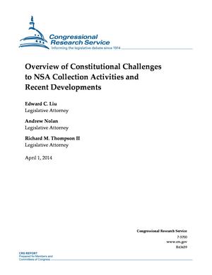 Overview of Constitutional Challenges to NSA Collection Activities and Recent Developments