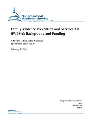 Family Violence Prevention and Services Act (FVPSA): Background and Funding