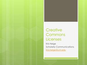 Creative Commons Licenses: Benefits, Pitfalls, and Use