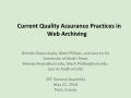 Presentation: Current Quality Assurance Practices in Web Archiving [Presentation]