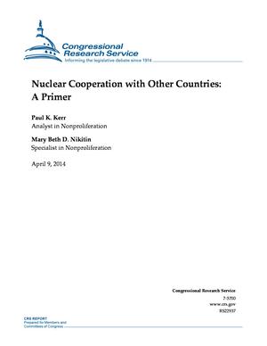 Nuclear Cooperation with Other Countries: A Primer