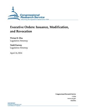 Executive Orders: Issuance, Modification, and Revocation