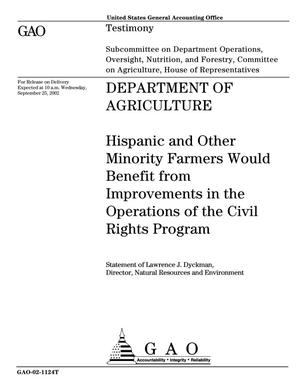 Department of Agriculture: Hispanic and Other Minority Farmers Would Benefit from Improvements in the Operations of the Civil Rights Program