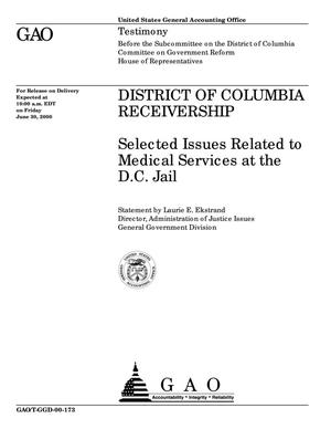 District of Columbia Receivership: Selected Issues Related to Medical Services at the D.C. Jail