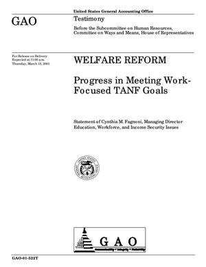Welfare Reform: Progress in Meeting Work-Focused TANF Goals