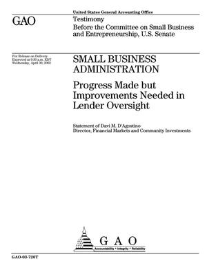 Small Business Administration: Progress Made but Improvements Needed in Lender Oversight