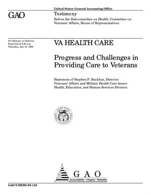VA Health Care: Progress and Challenges in Providing Care to Veterans