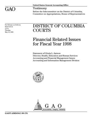 District of Columbia Courts: Financial Related Issues for Fiscal Year 1998