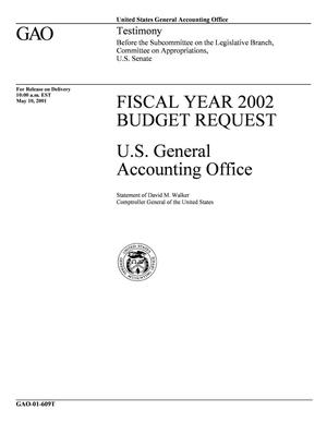 Fiscal Year 2002 Budget Request: U.S. General Accounting Office