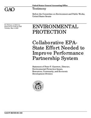 Environmental Protection: Collaborative EPA-State Effort Needed to Improve Performance Partnership System