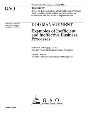 DOD Management: Examples of Inefficient and Ineffective Business Processes