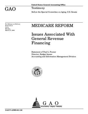 Medicare Reform: Issues Associated With General Revenue Financing