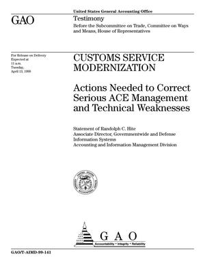 Customs Service Modernization: Actions Needed to Correct Serious ACE Management and Technical Weaknesses