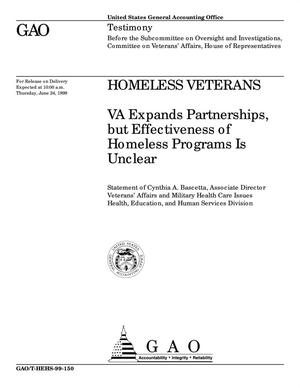 Homeless Veterans: VA Expands Partnerships, but Effectiveness of Homeless Programs Is Unclear