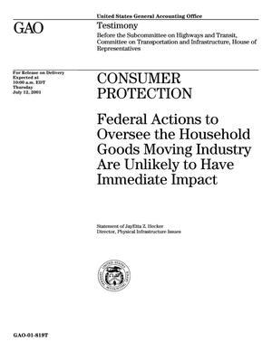 Consumer Protection: Federal Actions to Oversee the Household Goods Moving Industry Are Unlikely to Have Immediate Impact