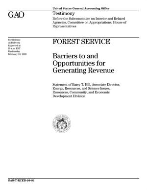 Forest Service: Barriers to and Opportunities for Generating Revenue