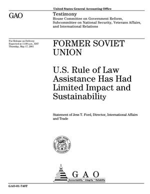 Former Soviet Union: U.S. Rule of Law Assistance Has Had Limited Impact and Sustainability