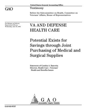 VA and Defense Health Care: Potential Exists for Savings through Joint Purchasing of Medical and Surgical Supplies