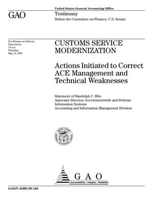 Customs Service Modernization: Actions Initiated to Correct ACE Management and Technical Weaknesses