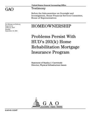 Homeownership: Problems Persist With HUD's 203(k) Home Rehabilitation Mortgage Insurance Program
