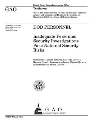 DOD Personnel: Inadequate Personnel Security Investigations Pose National Security Risks
