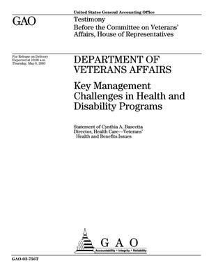 Department of Veterans Affairs: Key Management Challenges in Health and Disability Programs