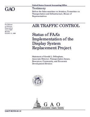 Air Traffic Control: Status of FAA's Implementation of the Display System Replacement Project